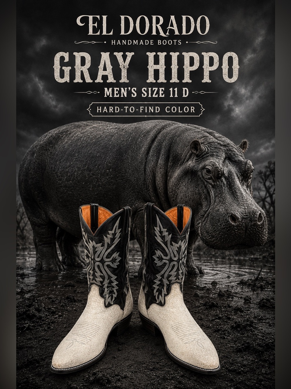 EL DORADO HANDMADE GRAY HIPPO WESTERN BOOTS
MEN’S SIZE 11 D